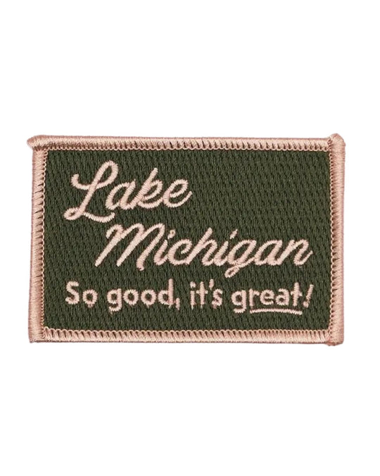 Embroidered patch with 'Lake Michigan So good, it's great!' text on a green background